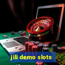 jili demo slots